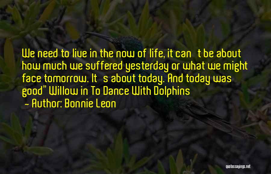 Bonnie Leon Quotes 2038482