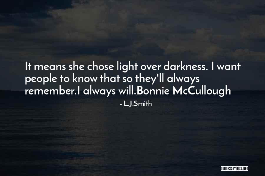 Bonnie Mccullough Quotes By L.J.Smith