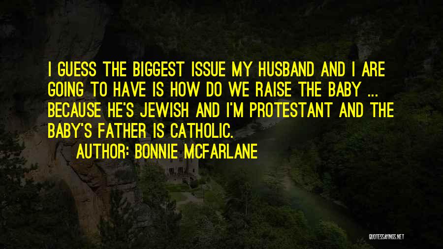 Bonnie McFarlane Quotes 2076326