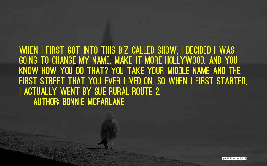 Bonnie McFarlane Quotes 392932