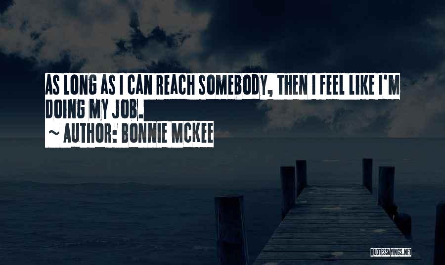 Bonnie McKee Quotes 1377770