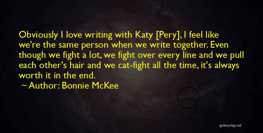 Bonnie McKee Quotes 1701859