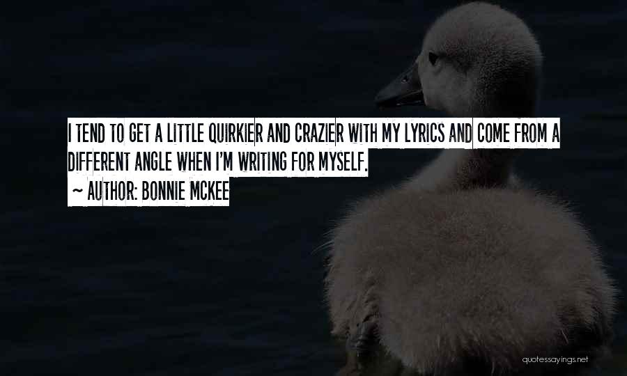 Bonnie McKee Quotes 1852208