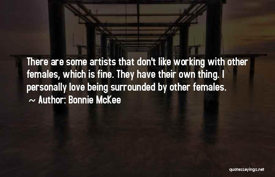 Bonnie McKee Quotes 235478