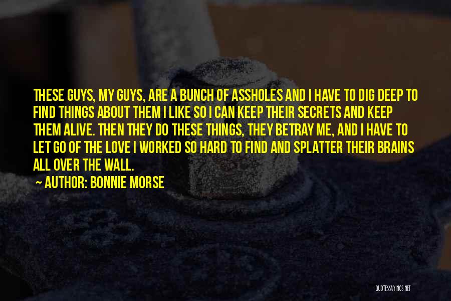 Bonnie Morse Quotes 340133