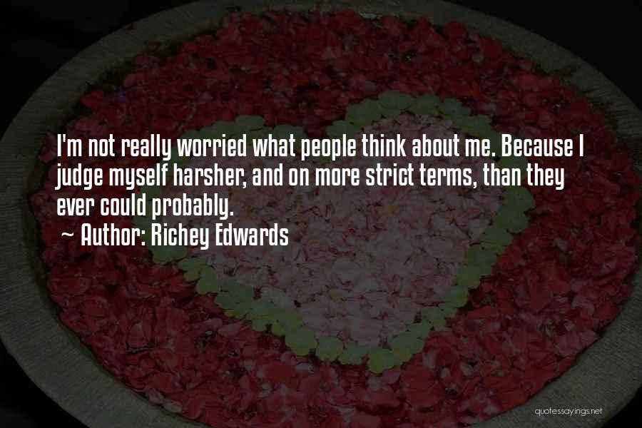 Bonnie Pfiester Quotes By Richey Edwards