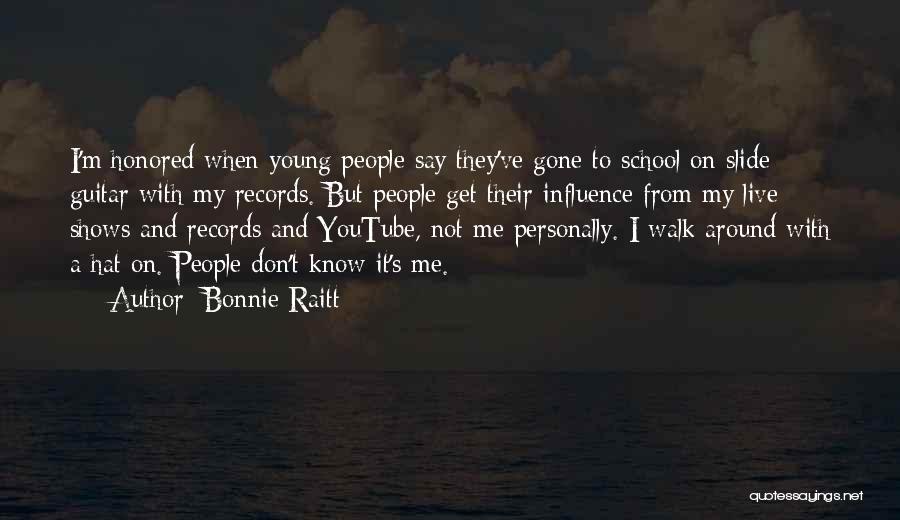 Bonnie Raitt Quotes 1508786