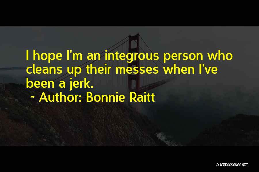 Bonnie Raitt Quotes 809165