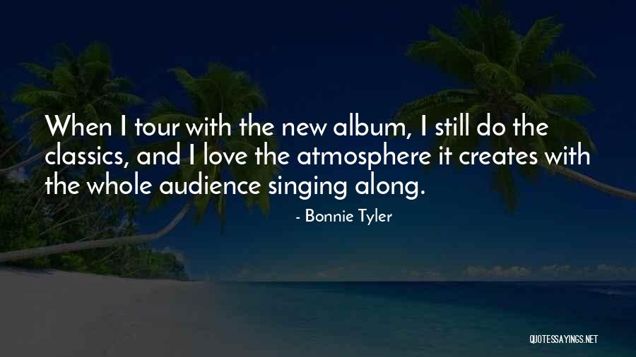 Bonnie Tyler Quotes 1783317