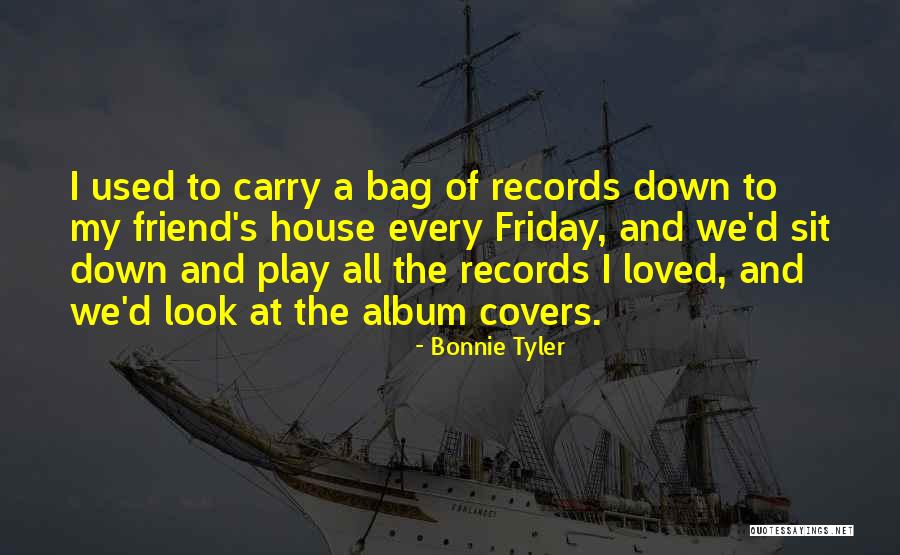 Bonnie Tyler Quotes 2105604