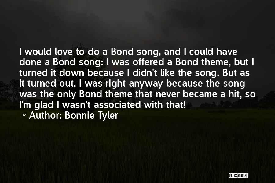Bonnie Tyler Quotes 516757