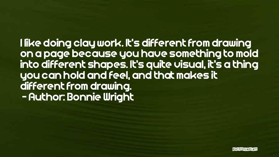 Bonnie Wright Quotes 2005987