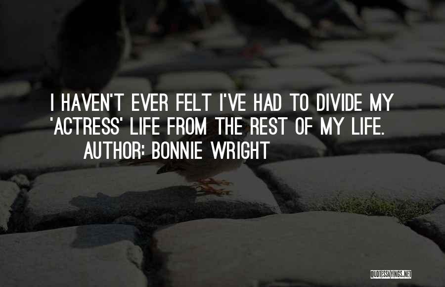 Bonnie Wright Quotes 478935