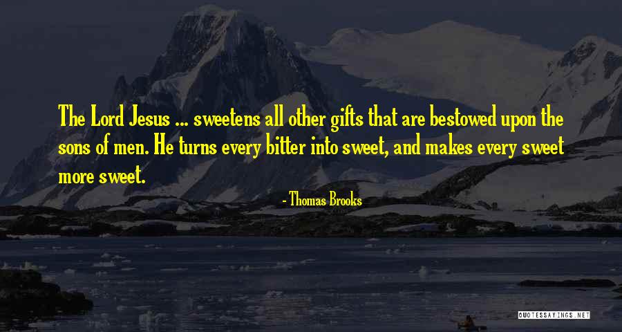 Bonnies Bar Quotes By Thomas Brooks Bonnies Bar Quotes By Thomas Brooks