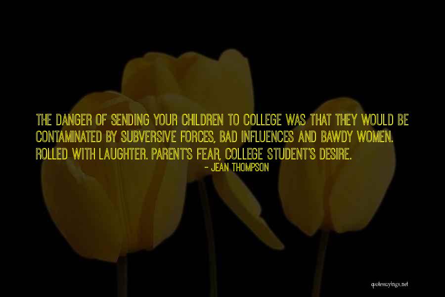 Bonnin Ashley Quotes By Jean Thompson Bonnin Ashley Quotes By Jean Thompson