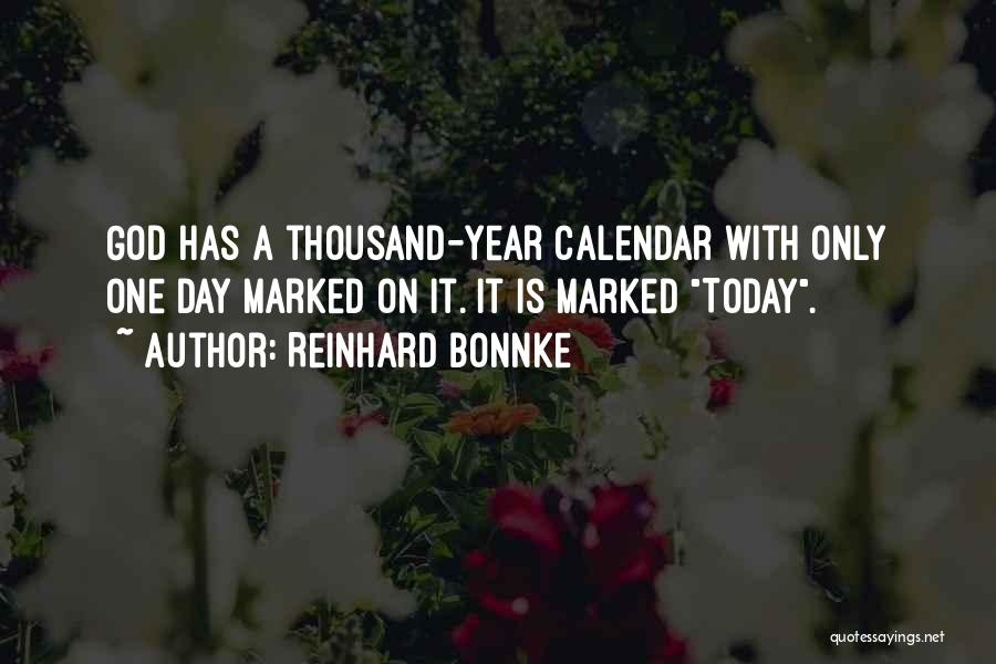 Bonnke Quotes By Reinhard Bonnke