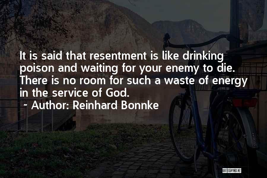 Bonnke Quotes By Reinhard Bonnke