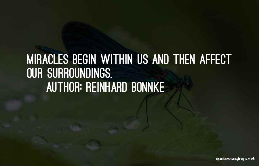 Bonnke Quotes By Reinhard Bonnke