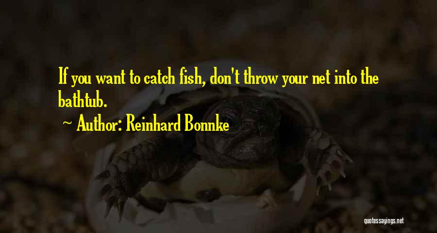 Bonnke Quotes By Reinhard Bonnke