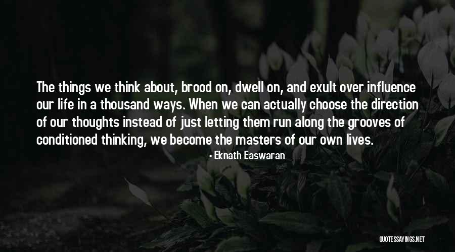 Bonnorange Quotes By Eknath Easwaran