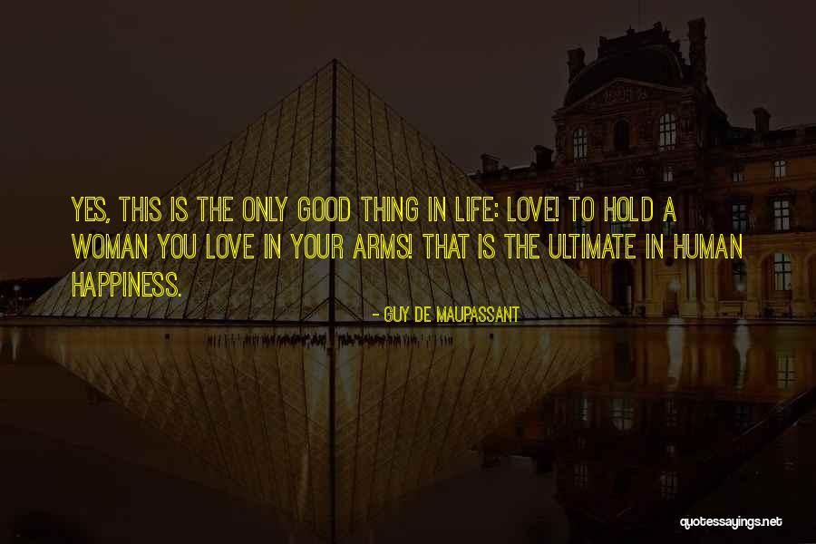 Bonnorange Quotes By Guy De Maupassant