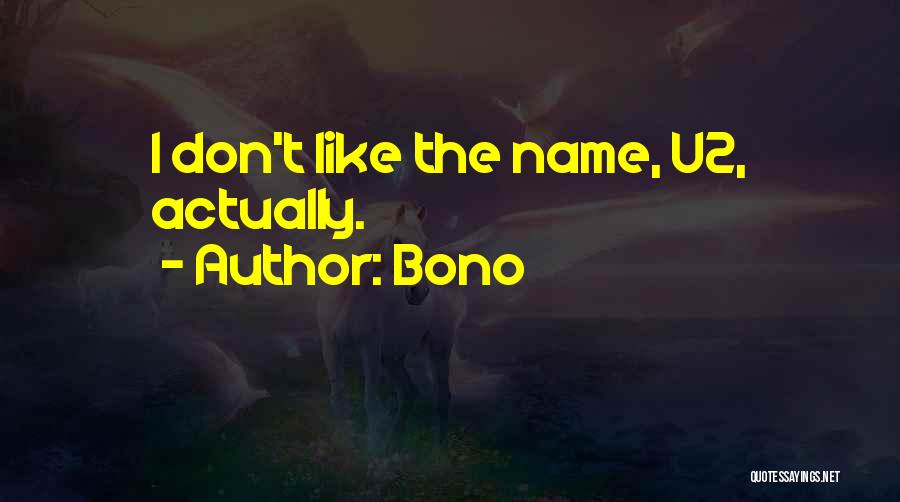 Bono Quotes 1299819