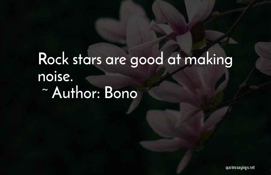 Bono Quotes 259162