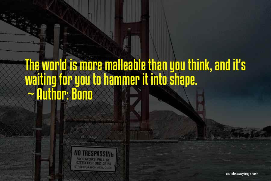 Bono Quotes 259629