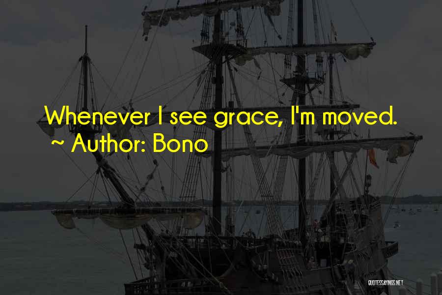 Bono Quotes 514613