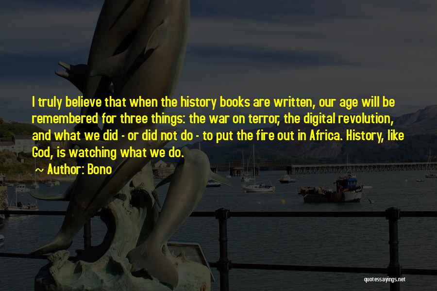 Bono Quotes 687299