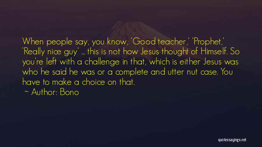 Bono Quotes 919775