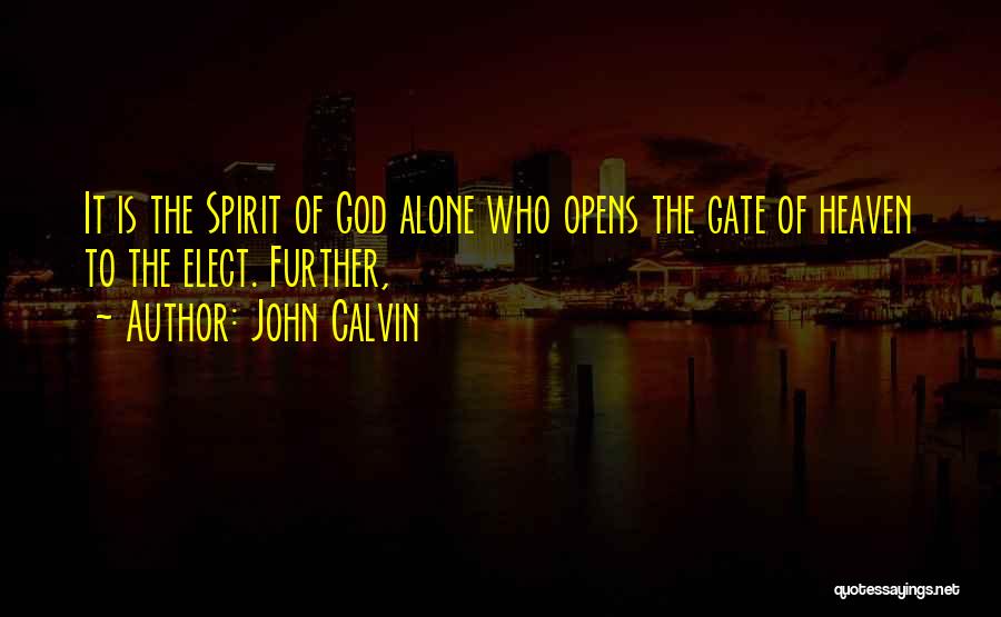 Bonsai Movie Quotes By John Calvin