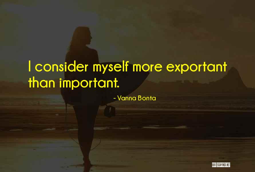 Bonta Quotes By Vanna Bonta Bonta Quotes By Vanna Bonta