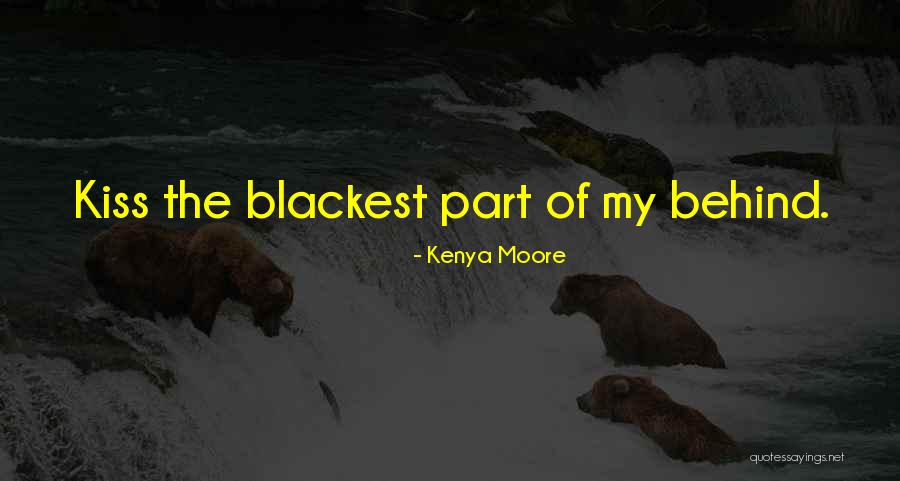 Bontekoe Hoorn Quotes By Kenya Moore Bontekoe Hoorn Quotes By Kenya Moore