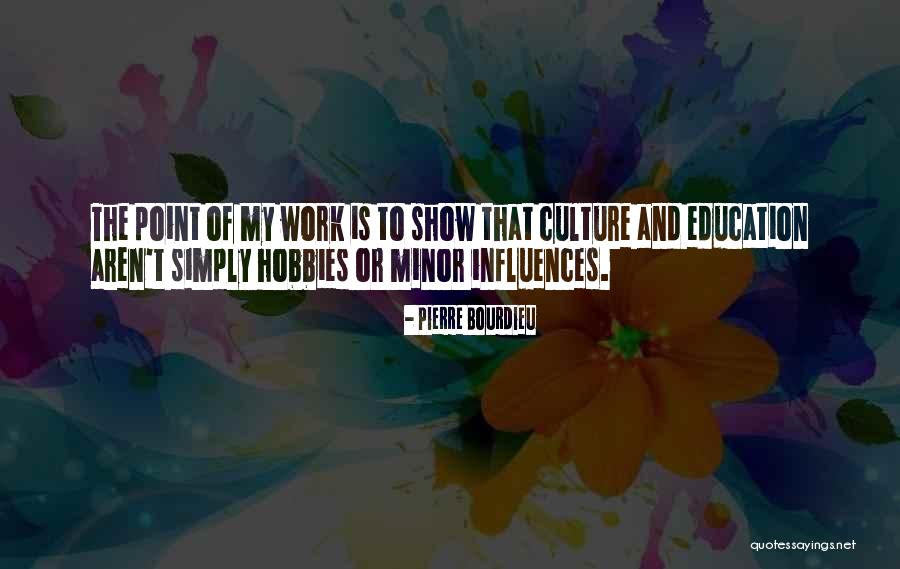 Bontekoe Hoorn Quotes By Pierre Bourdieu Bontekoe Hoorn Quotes By Pierre Bourdieu