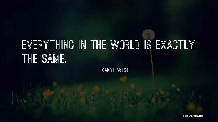 Bonton Bill Quotes By Kanye West