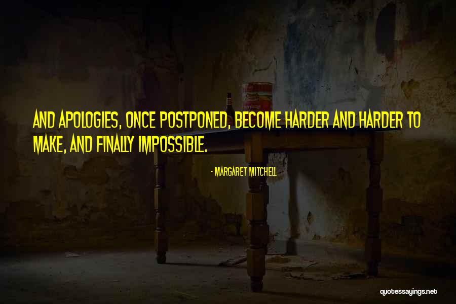 Bontovics Imre Quotes By Margaret Mitchell Bontovics Imre Quotes By Margaret Mitchell