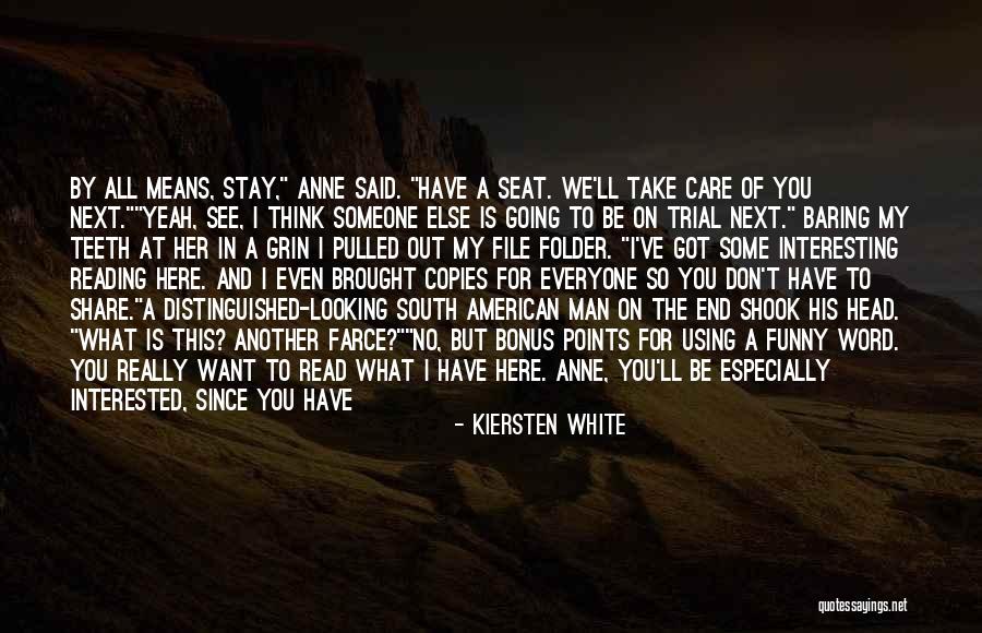 Bonus Funny Quotes By Kiersten White