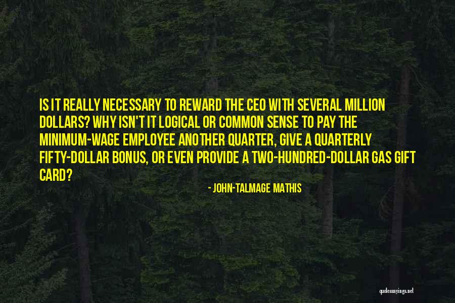 Bonus Quotes By John-Talmage Mathis Bonus Quotes By John-Talmage Mathis