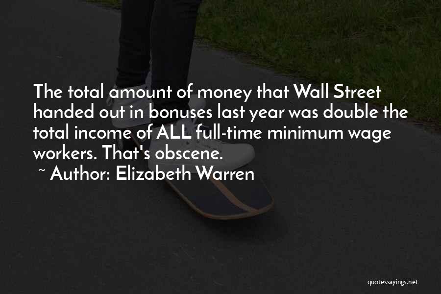 Bonuses Quotes By Elizabeth Warren