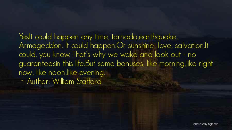 Bonuses Quotes By William Stafford