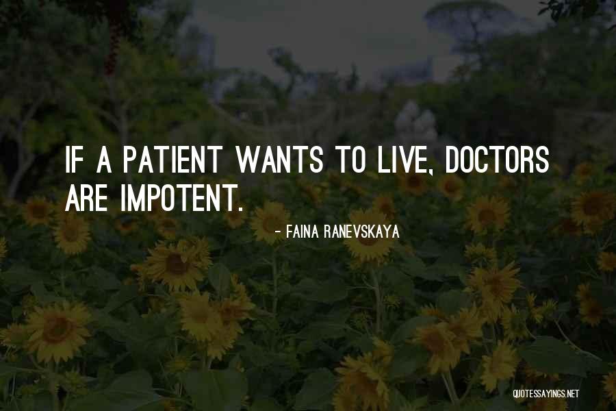 Bonventre Family Quotes By Faina Ranevskaya Bonventre Family Quotes By Faina Ranevskaya