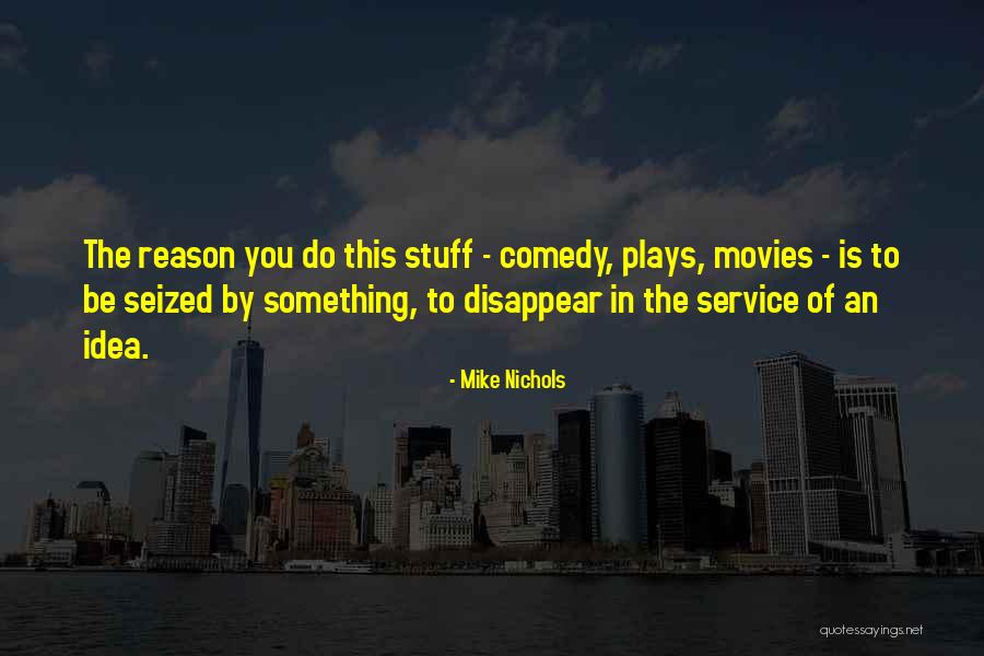 Bonvera Reviews Quotes By Mike Nichols Bonvera Reviews Quotes By Mike Nichols