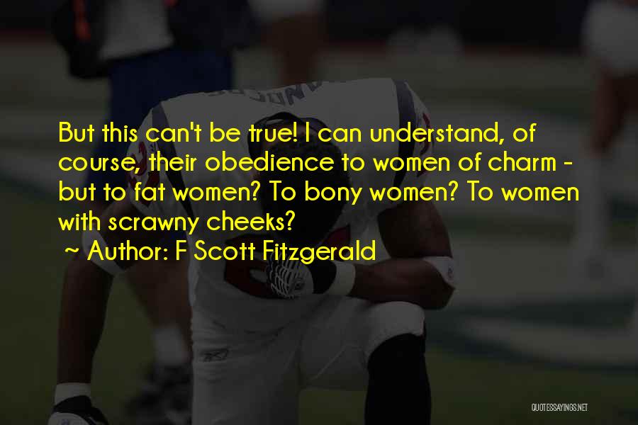 Bony T Quotes By F Scott Fitzgerald