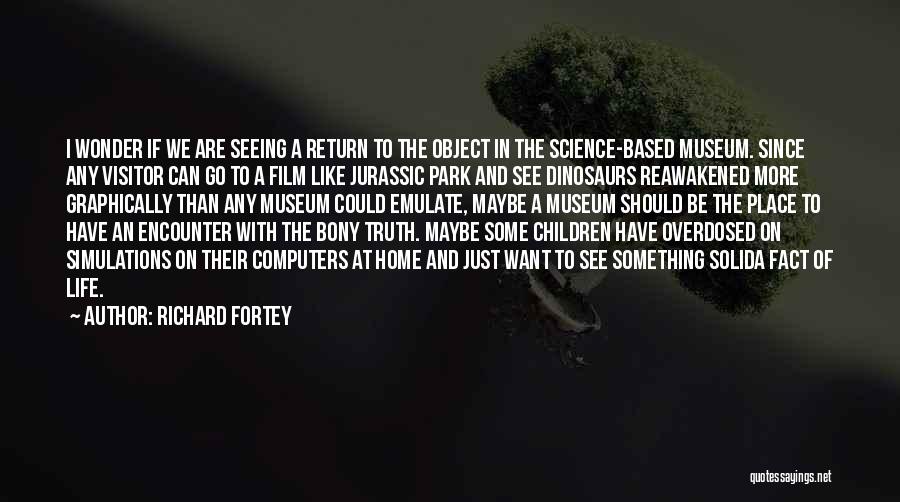 Bony T Quotes By Richard Fortey