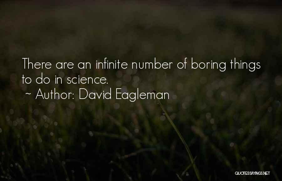 Bonyak Quotes By David Eagleman