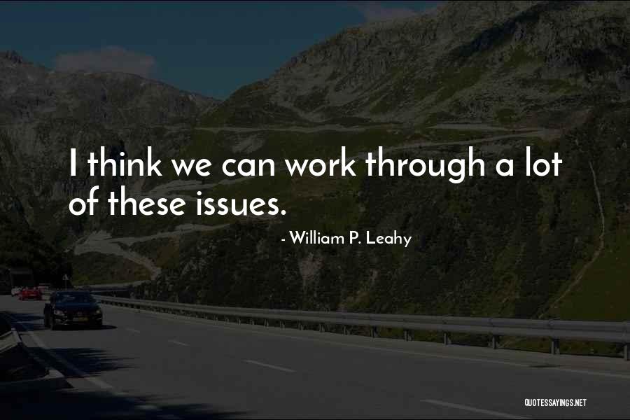 Bonzani Whistleblower Quotes By William P. Leahy