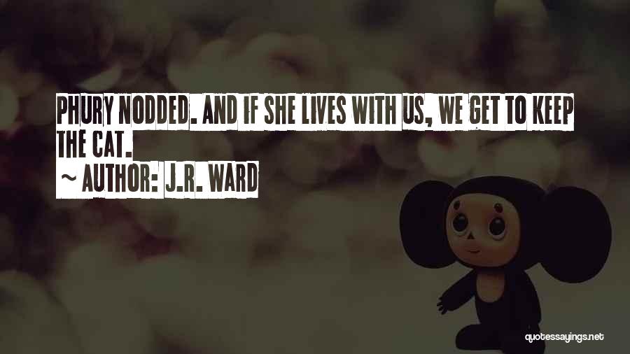 Boo Boo Quotes By J.R. Ward