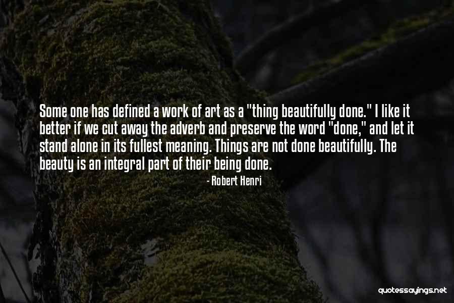 Boo Radley Courage Quotes By Robert Henri Boo Radley Courage Quotes By Robert Henri