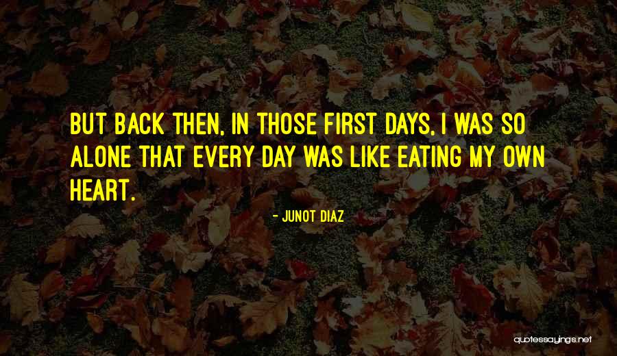 Boo Radley Leaving Gifts Quotes By Junot Diaz